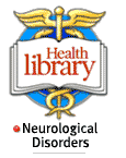 Health Library: Neurological health